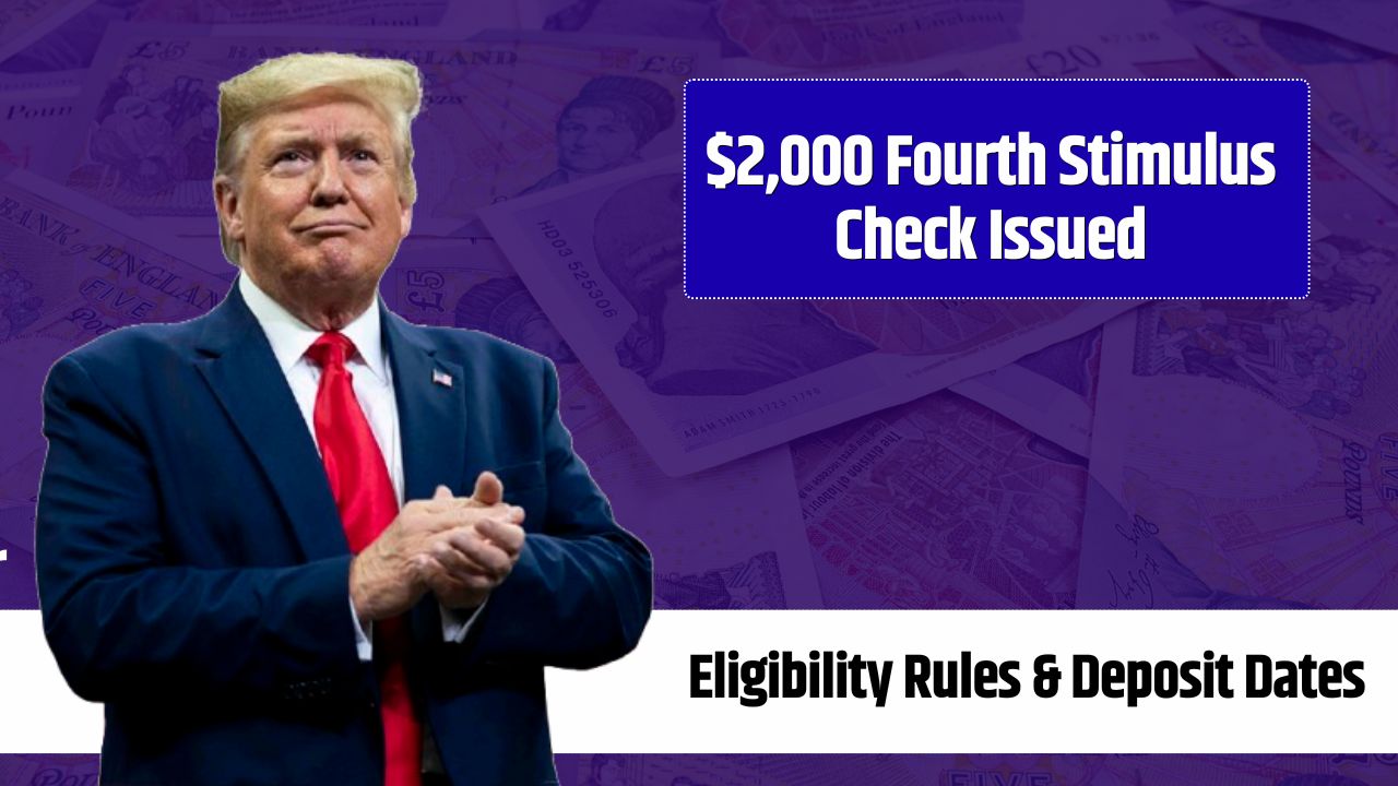 $2,000 Fourth Stimulus Check Issued
